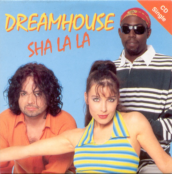 Sha-La-La – Dreamhouse